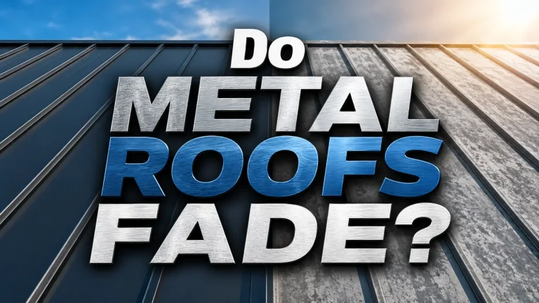 Do Metal Roofs Fade