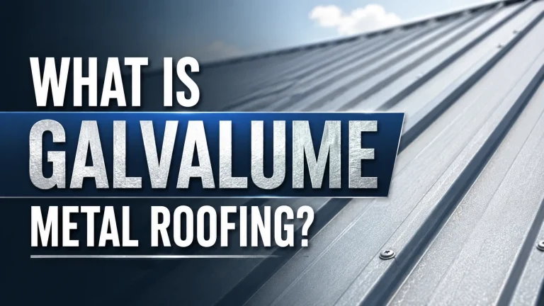 What Is Galvalume Metal Roofing