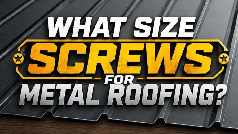 What Size Screws for Metal Roofing